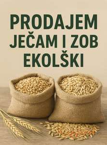 Ječam i Ovas iz ORGANSKE proizvodnje